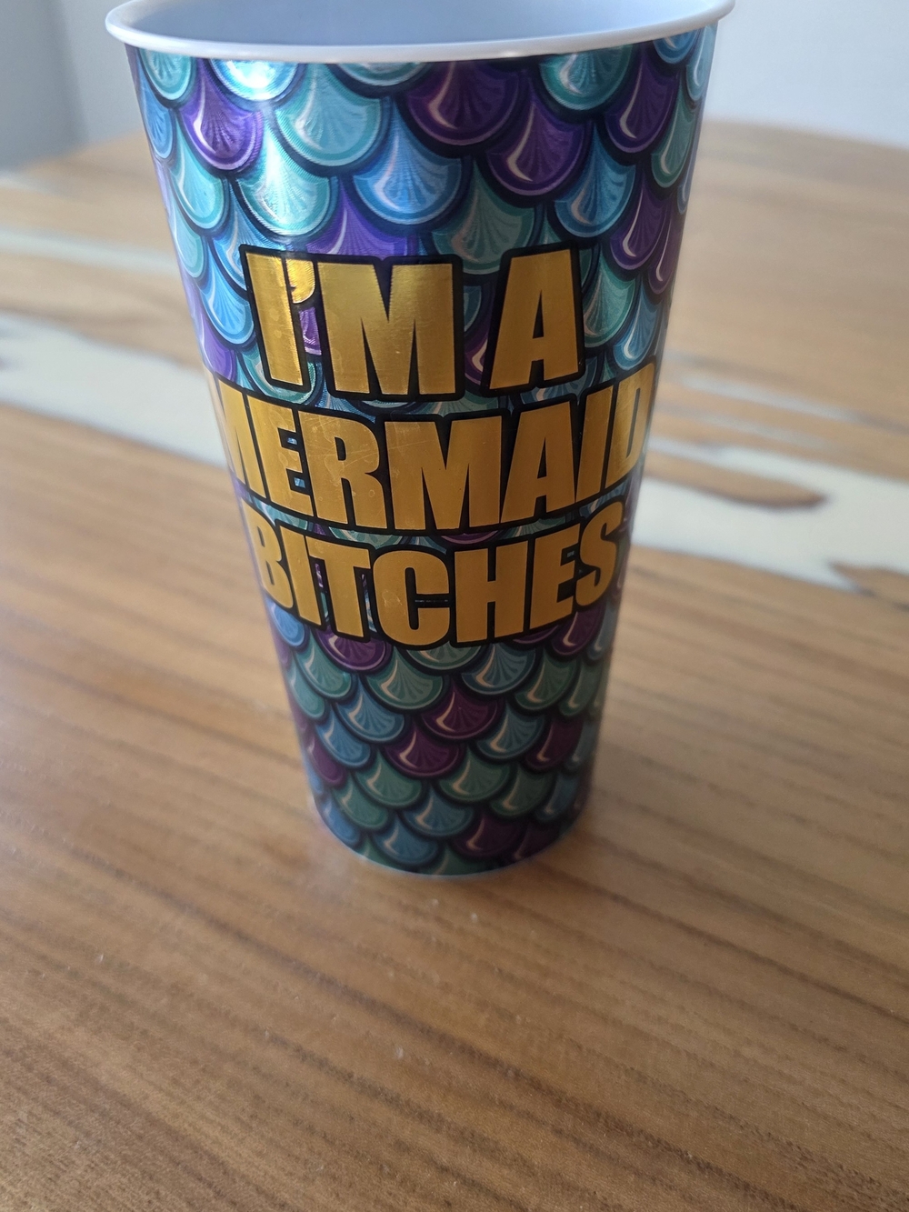 I'm A Mermaid Bitches